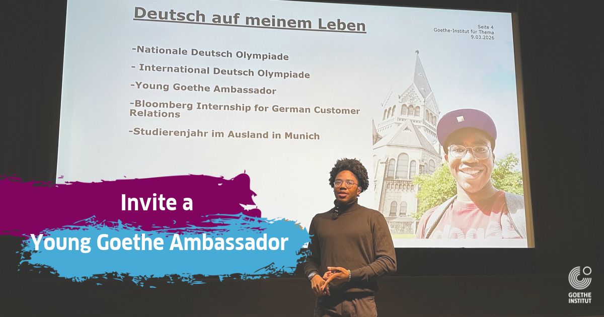 Young Goethe Ambassador School Visits